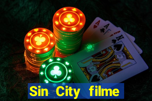 Sin City filme completo dublado download